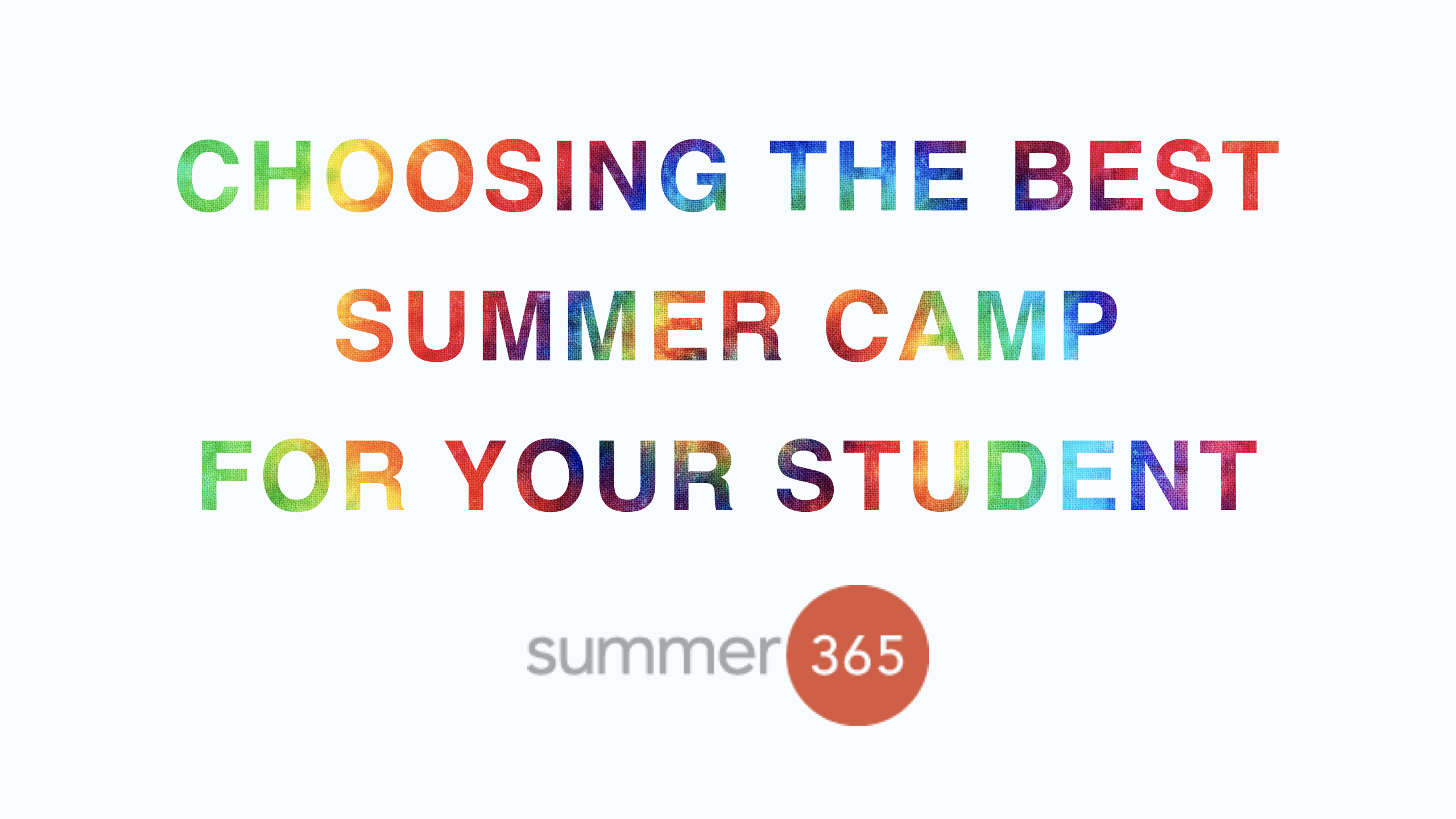 Choosing the Best Summer Camp for Your Student • Admit NY